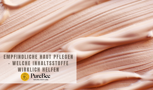 Empfindliche Haut pflegen – welche Inhaltsstoffe wirklich helfen