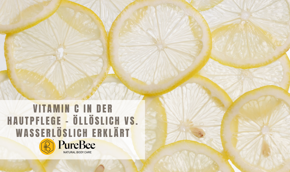 Vitamin C in der Hautpflege – öllöslich vs. wasserlöslich erklärt